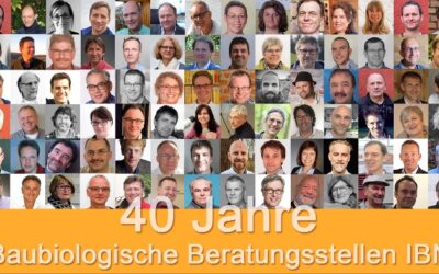 Baubiologische Beratungsstellen IBN feiern 40-jähriges Jubiläum